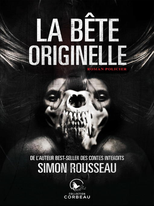 Title details for La bête originelle by Simon Rousseau - Wait list